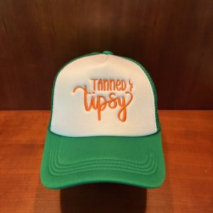 Custom Embroidered Foam Trucker Hat...Tanned & Tipsy